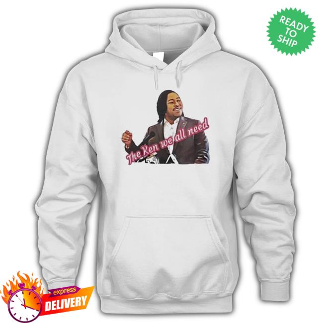 The Ken We All Need 2023 Funny The Ken We All Need 2023 Hoodie
