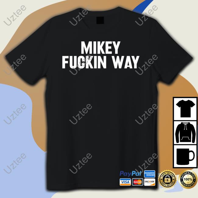 Mikey Fucking Way T Shirt Kissofviolence