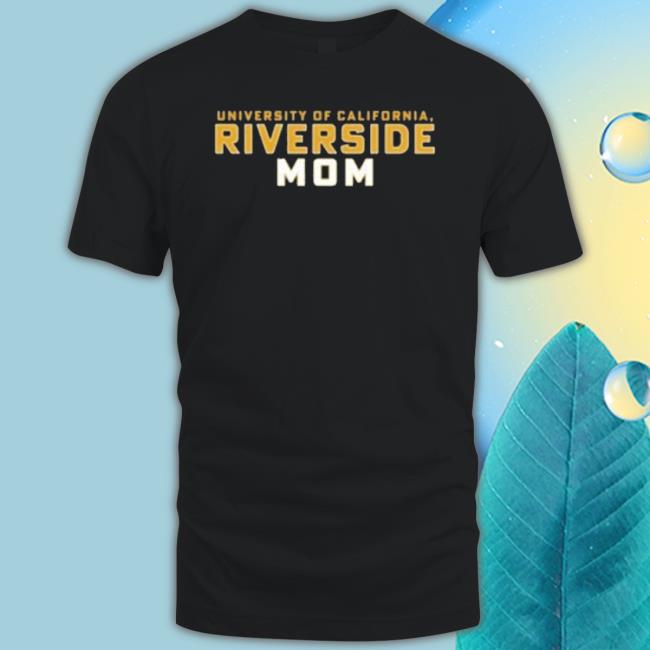 Uc Riverside Highlanders Ct1000-M Mom Shirt