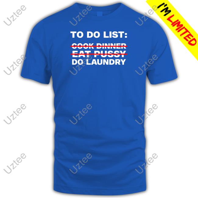 To Do List T Shirts
