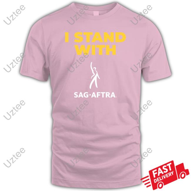 I Stand With Sag Aftra Hoodie
