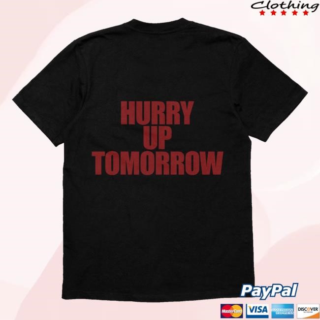 The Weeknd ‘Hurry Up Tomorrow' Tee Shirt The Weeknd ‘Hurry Up Tomorrow' Long Sleeve Shirt