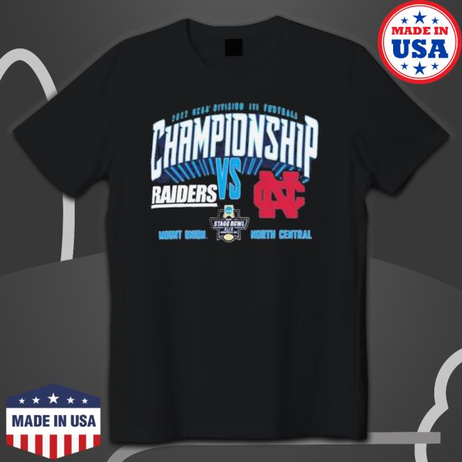 Division Iii Football Championship 2022 Mount Union Vs North Central T-Shirt