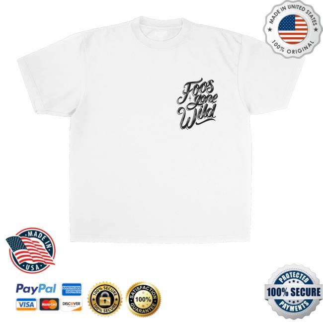 Foos Gone Wild Merch Store Blessings White Shirt