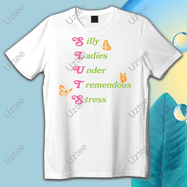 Silly Ladies Under Tremendous Stress Hoodie
