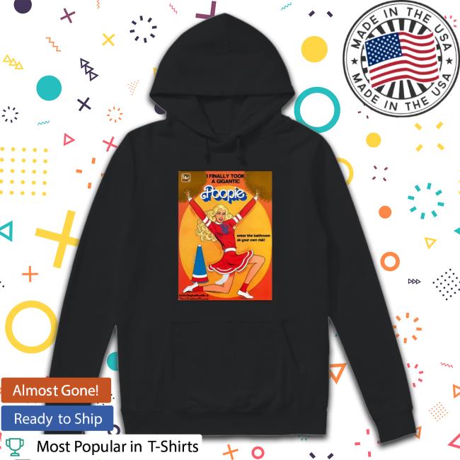 I Finally Took A Gigantic Poopie Enter The Bathroom At Your Own Risk Long Sleeve T Shirt
