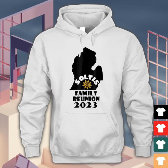 Original Soltis Family Reunion 2023 Shirt Original Soltis Family Reunion 2023 shirt