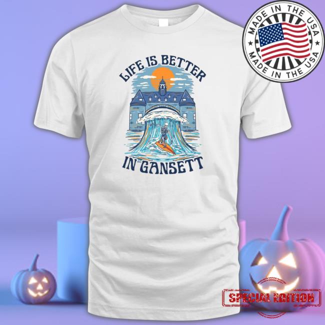 Life Is Better Narragansett shirt, hoodie, tank top, sweater and long sleeve t-shirt