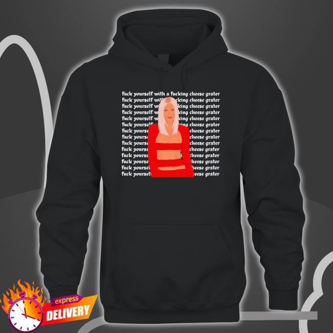Official Ariana Madix Vanderpump Rules Fuck Yourself With A Fucking Cheese Grater shirt