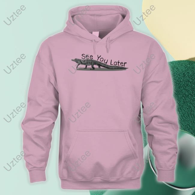 Gators See You Later Tee Shirt Gators Daily Merch