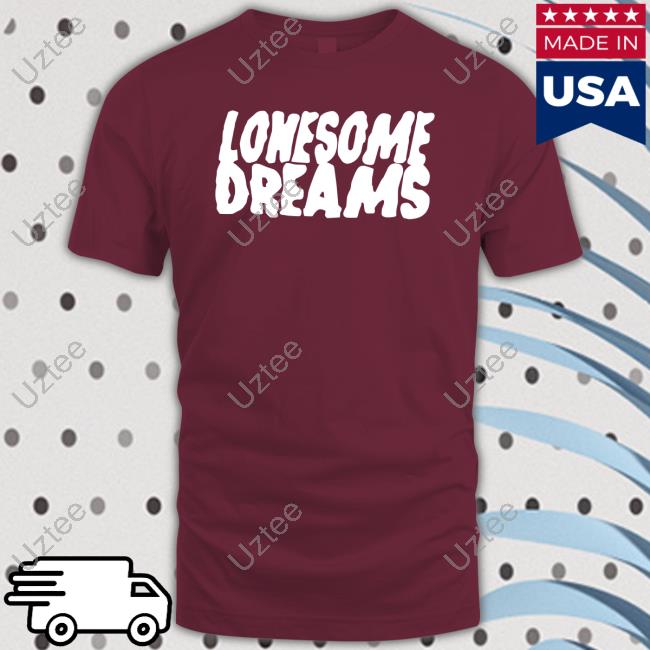 Lord Huron Merch Lonesome Dreams Shirt