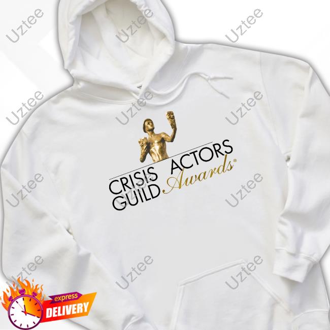 Crisis Actors Guild Awards Tee Shirts