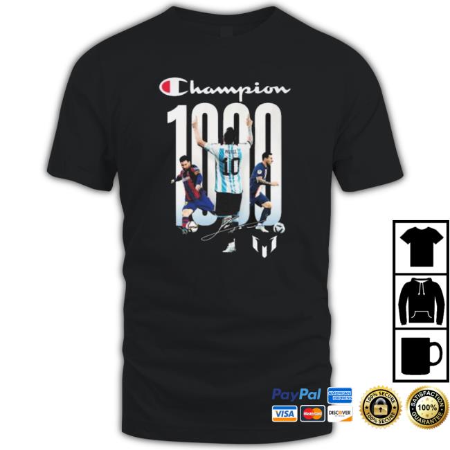 Champion Lionel Messi 1000 Crewneck Sweatshirt Champion Lionel Messi 1000 T-shirt