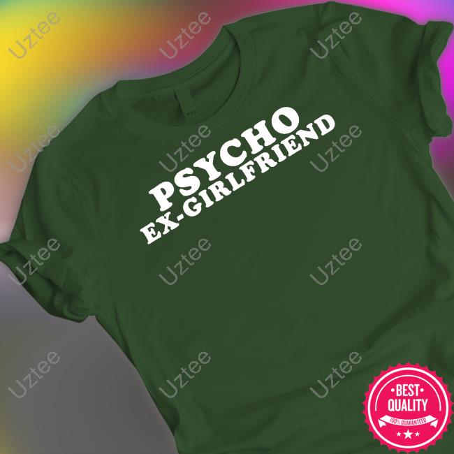 Moximimi Store Spycho Ex-Girlfriend Shirt