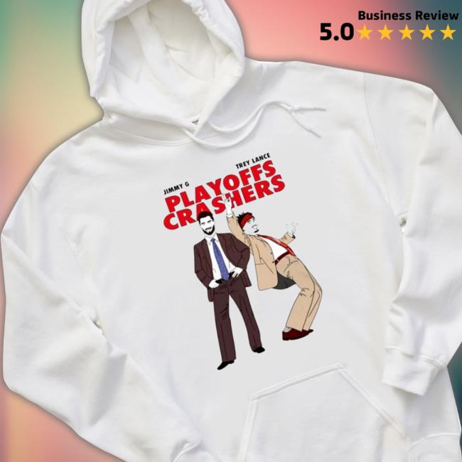Jimmy G And Trey Lance Playoffs Crashers Classic Shirt