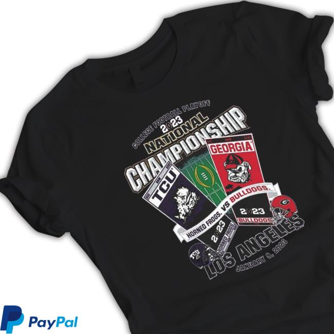 College Football Playoff 2023 National Championship Tcu Horned Frogs And Georgia Bulldogs Los Angeles Classic Shirt