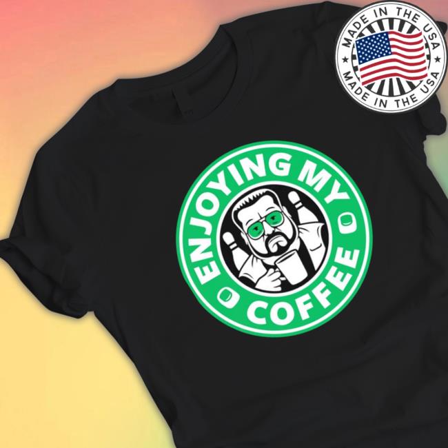 Awesome Enjoying My Coffee Hoodie Sweatshirt