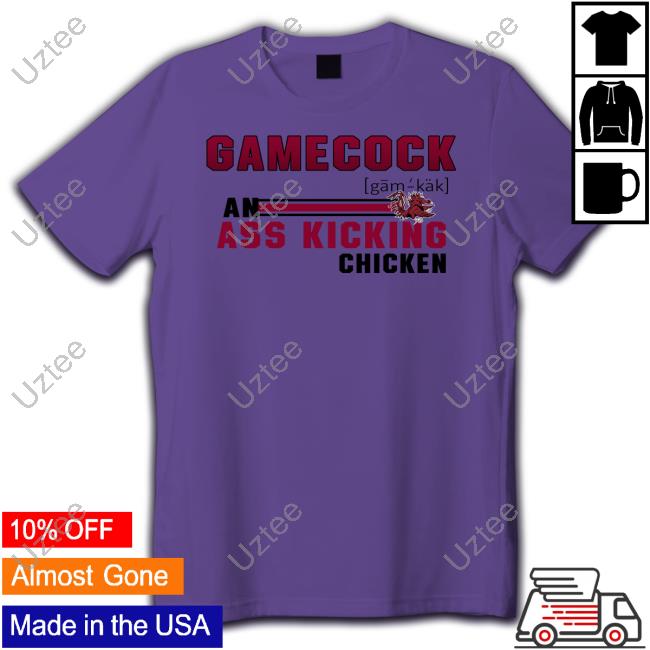Gamecock Ass Kicking Chicken T Shirt