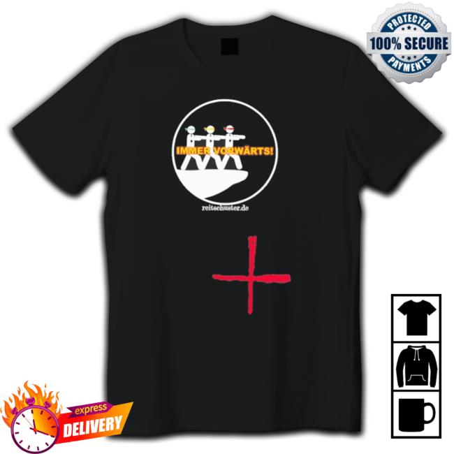 Immer Vorwärts Reitschuster De Shirts Immer Vorwärts Reitschuster De Sweatshirts