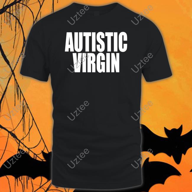 Neopunkfm Merch Autistic Virgin Shirt