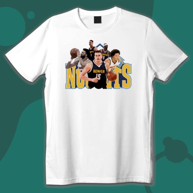 Denver Nuggets Winning Roster Shirt Tee Shirt