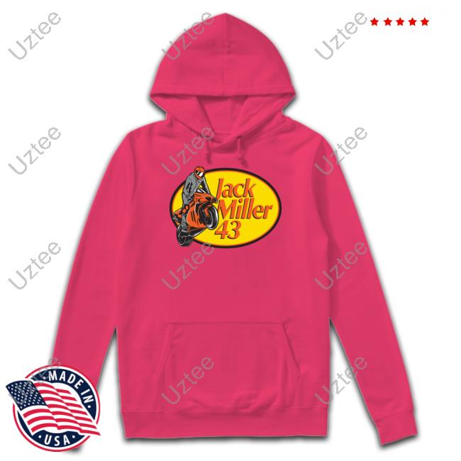 Jack Miller 43 Pro Shirt, T Shirt, Hoodie, Sweater, Long Sleeve T-Shirt And Tank Top Jackmilleraus