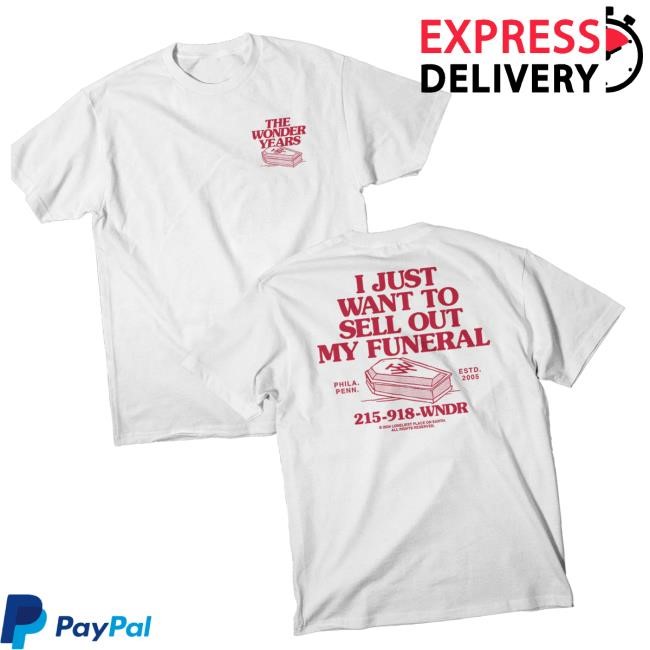 Loneliest Place Earth Merch Store The Wonder Years Sell Out Tee Shirt