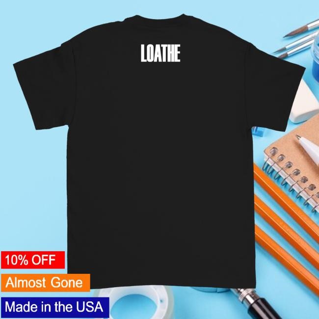 Official Downright Loathe Abolish Tee