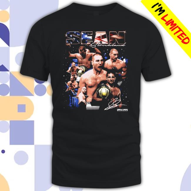 Sean Strickland Champion Fullviolence Tee Shirt