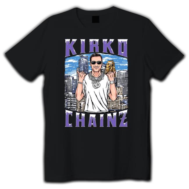 Modern Rockstars Kirko Chainz Classic shirt