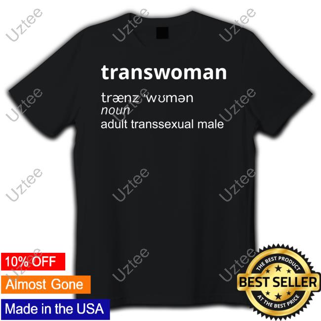 Transwoman Noun Adult Transsexual Male Hoodie