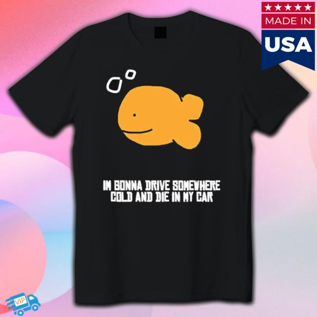 Martín I Gonna Drive Somewhere Cold And Die In My Car Sweatshirts