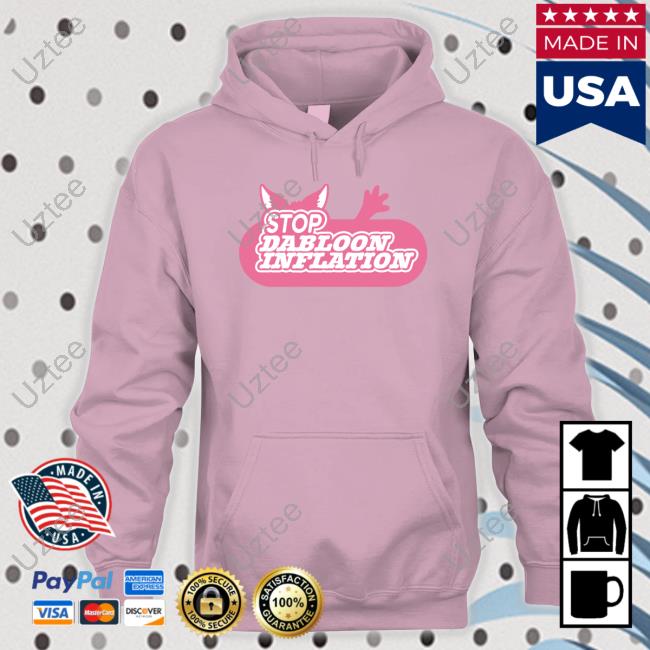 Stop Dabloon Inflation Shirt