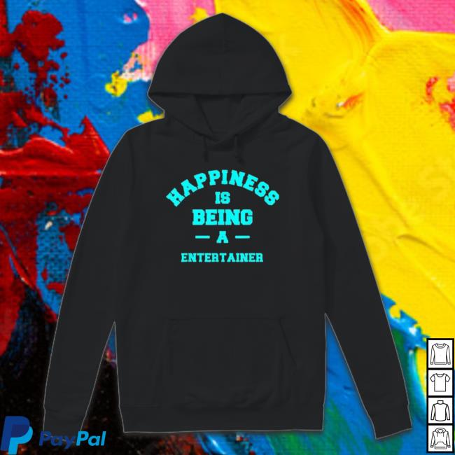 Entertainer Happiness Being This Job Occupation Sweatshirts Entertainer Happiness Being This Job Occupation New Shirt