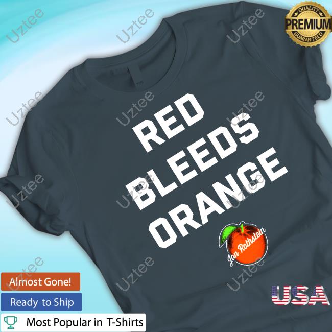 Red Bleeds Orange T Shirt Red Bleeds Orange Long Sleeve T Shirt