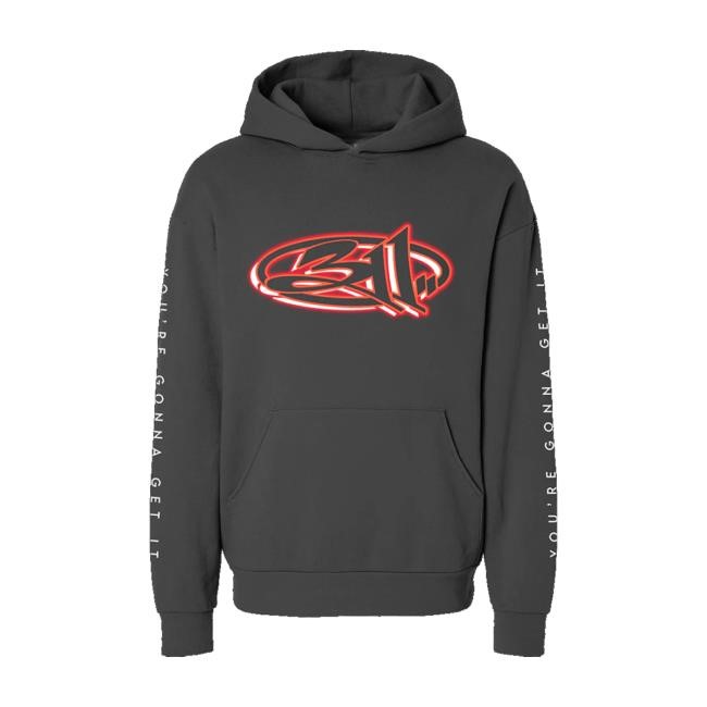 311 Store You're Gonna Get It Long Sleeve Shirt
