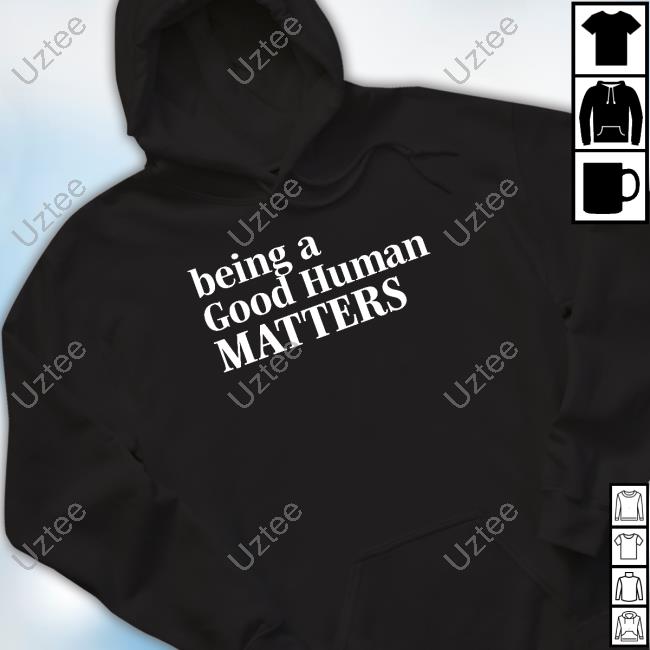 Mahogany Mommies Merch Being A Good Humman Matters Shirt