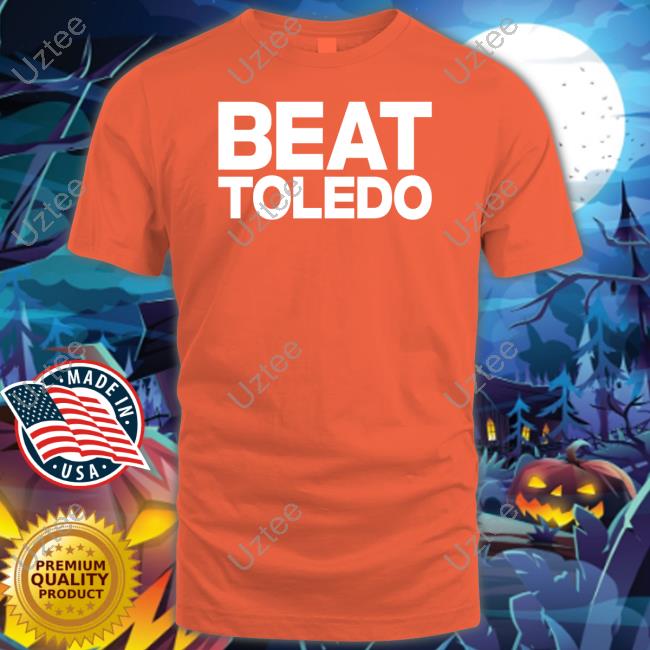 Beat Toledo New Shirt