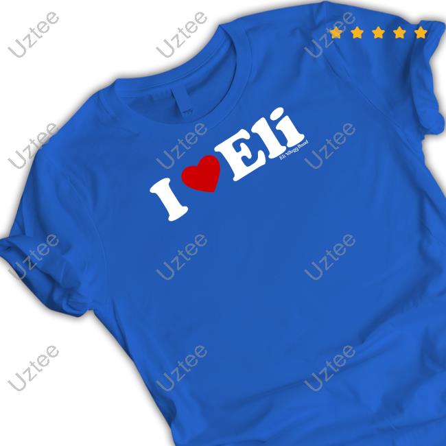 I Love Eli T Shirts Always A Giant Chris Snee I Love Eli Sweatshirt