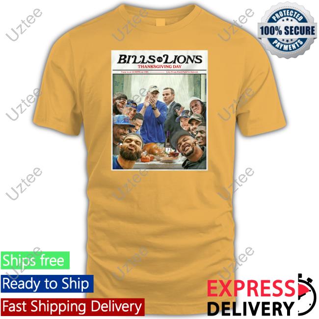 Buffalo Bills Bills Vs Lions Thanksgiving Day Shirt Buffalo Bills Bills Vs Lions Thanksgiving Day Sweatshirt Barefootwine
