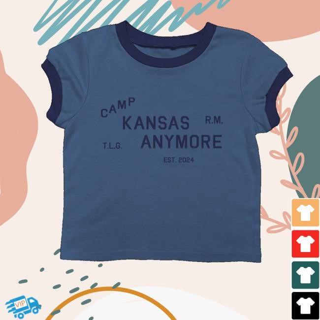 Heyrolemodel Merch Blue Camp Kansas Anymore Shirt