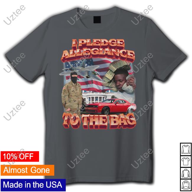 I Pledge Allegiance To The Bag T Shirt John Demarcio