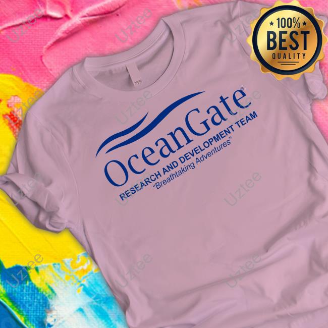 Oceangate Research And Development Team Breathtaking Adventures New Shirt