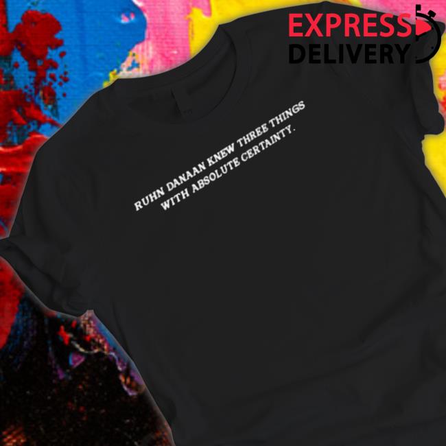 Ruhn Danaan Knew Three Things With Absolute Certainty Hooded Sweatshirt