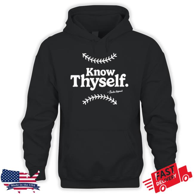 Official Hog Island Press Know Thyself Charlie Manuel Unisex Sweatshirt