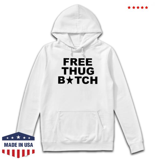 Frees Thug Bitch Classic Shirt