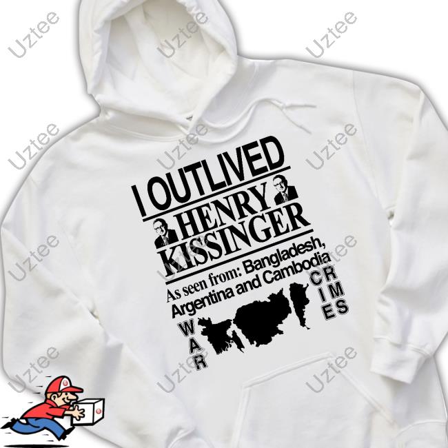 Barelylegal I Outlived Henry Kissinger As Seen From Bangladesh T-Shirt