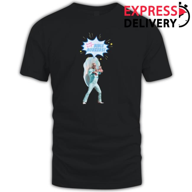 Official Bible Bonker Baby Billy’S T-Shirt
