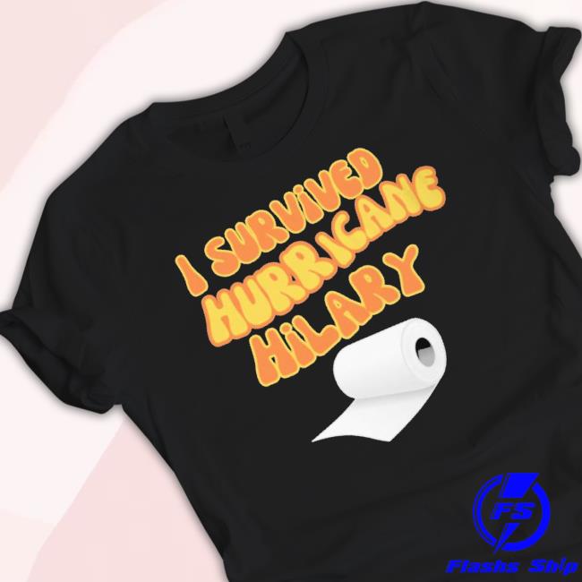 Trending I Survived Hurricane Hilary Toilet Paper Hoodie