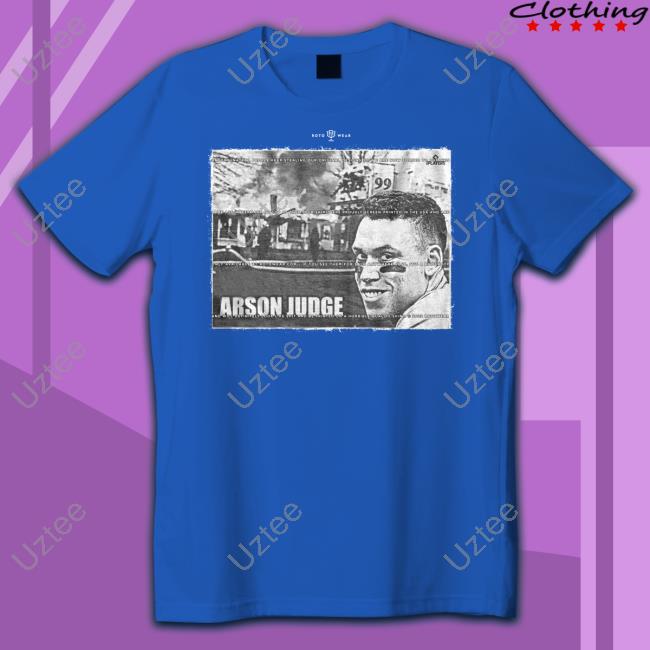 Arson Judge Tee Shirt Rotowear Store